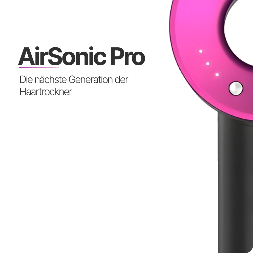 AirSonic Pro | Ventilatorloser Ionen-Haartrockner
